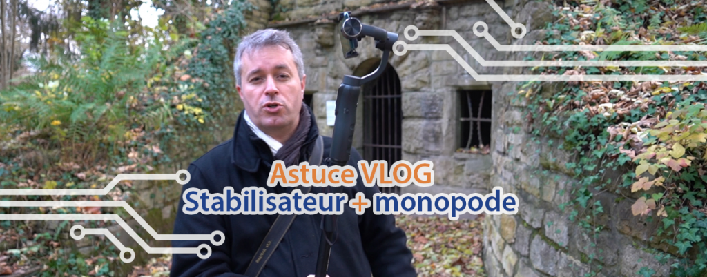 Vlog ou blog vidéo, voici une astuce pour des vidéos surprenantes