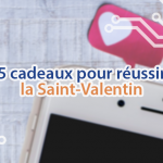 Voici 5 idées de cadeau pour réussir votre Saint-Valentin.