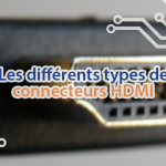 Les différents types de connecteur HDMI, présentés par Techblog.