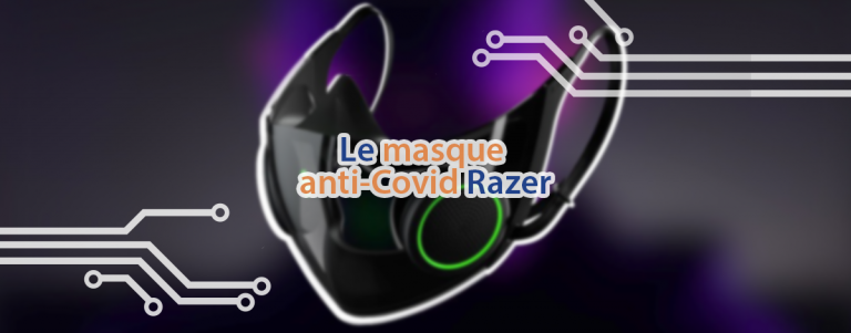 Le masque high-tech et anti-Covid de la marque de matériel informatique pour joueurs Razer.