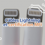 Certification MFi : reconnaître les câbles Lightning non certifiés ou contrefaits.