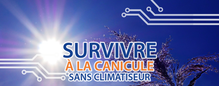 Cover-canicule-survivre-a-la-chaleur-fraicheur-frais-astuce-article-techblog