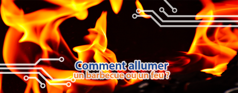 comment-allumer-un-feu-bbq-cover-article-techblog