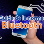 Guide de la norme Bluetooth