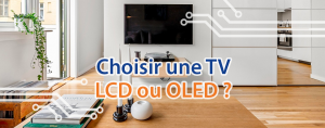 TV LEC ou OLED ?