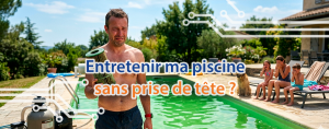 cover techblog piscine entretien facile